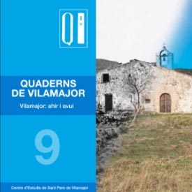 Quadern 9. Vilamajor: ahir i avui Quadern 9. Vilamajor: ahir i avui