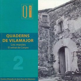 Quadern 2. Masies (I). El veïnat de Canyes Quadern 2. Masies (I). El veïnat de Canyes