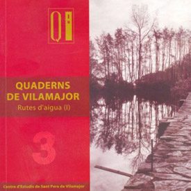 Quadern 3. Rutes d’aigua (I) Quadern 3. Rutes d’aigua (I)